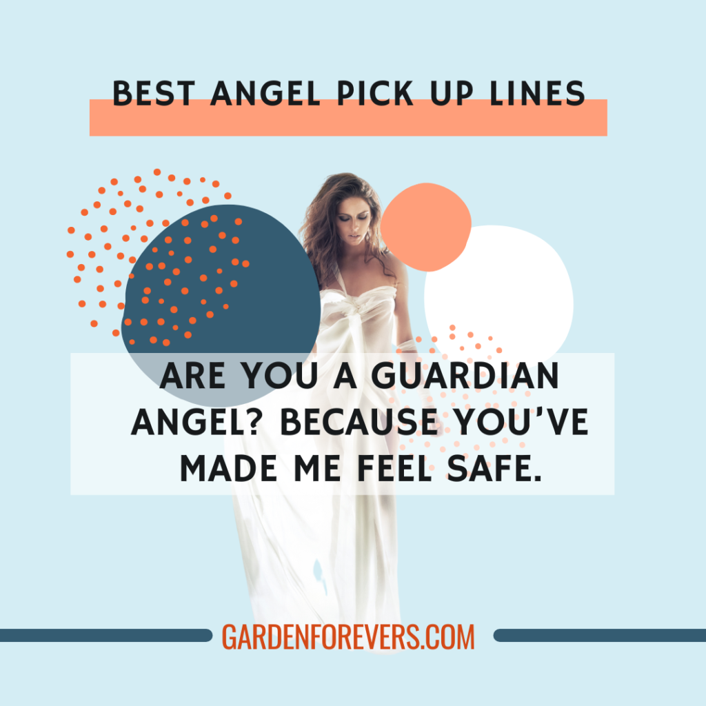  best Angel Pick Up Lines