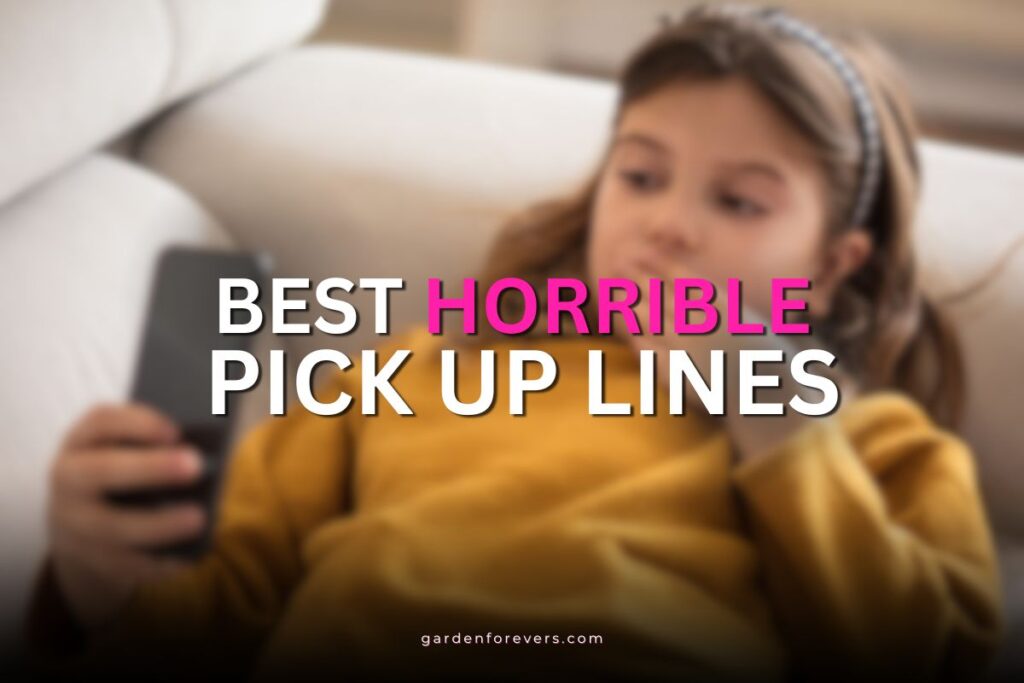 horrible pick up lines